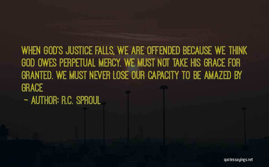 Amazed By God Quotes By R.C. Sproul