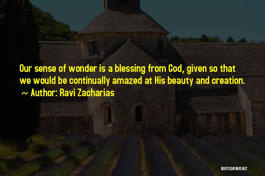 Amazed By God Quotes By Ravi Zacharias