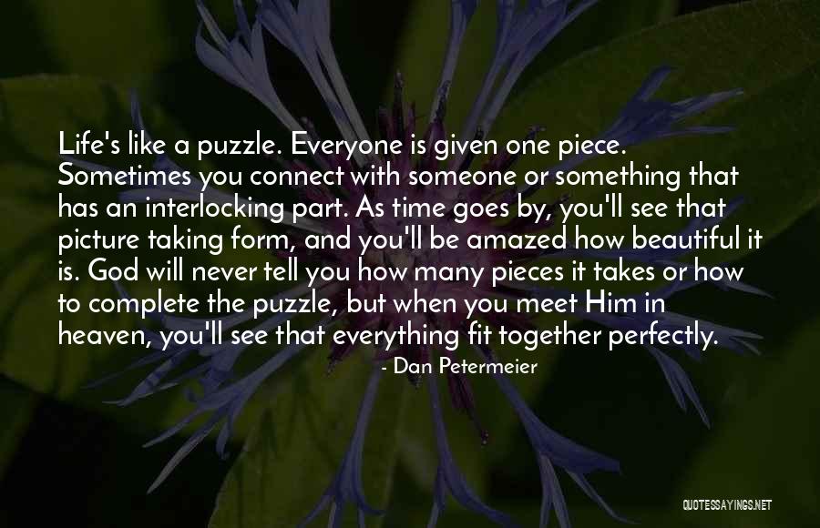 Amazed By Him Quotes By Dan Petermeier Amazed By Him Quotes By Dan Petermeier