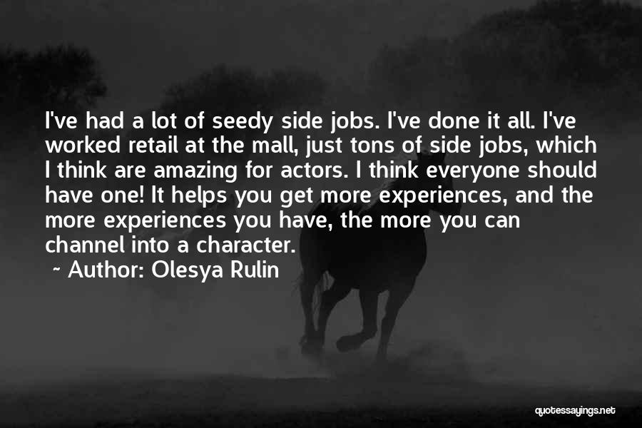 Amazing Actors Quotes By Olesya Rulin