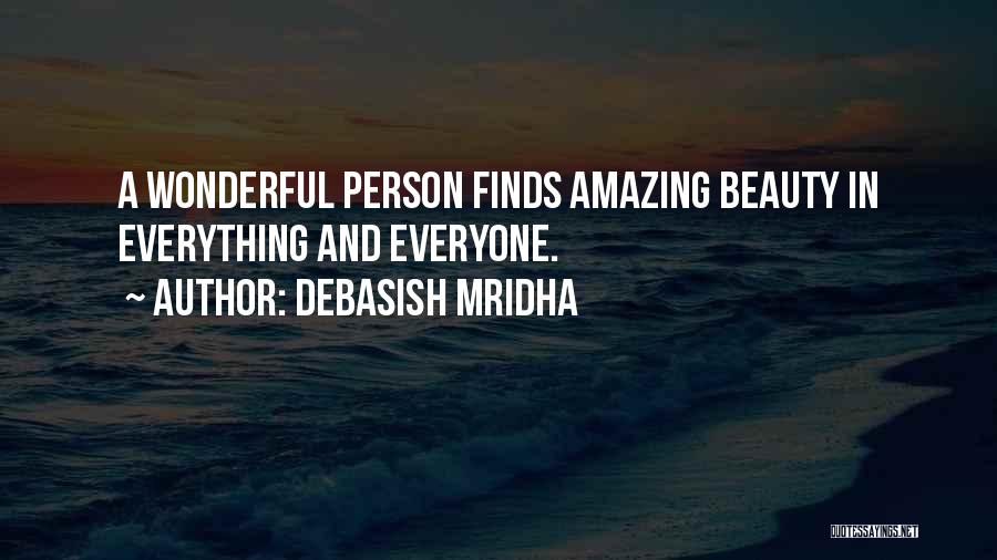 Amazing And Inspirational Quotes By Debasish Mridha