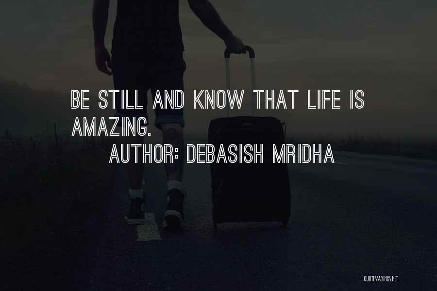 Amazing And Inspirational Quotes By Debasish Mridha