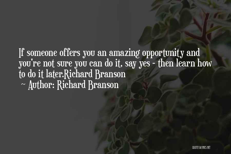 Amazing And Inspirational Quotes By Richard Branson