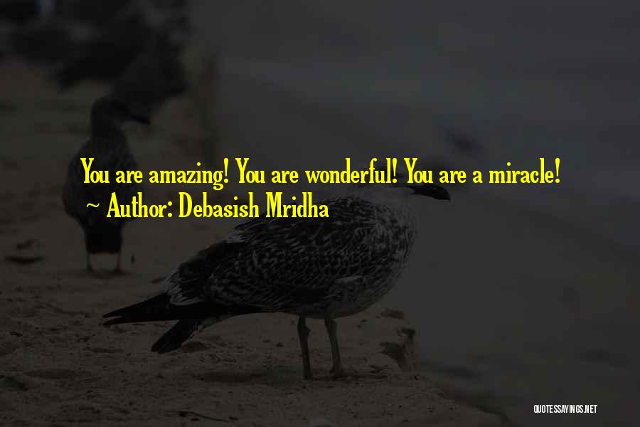 Amazing And Positive Inspirational Quotes By Debasish Mridha