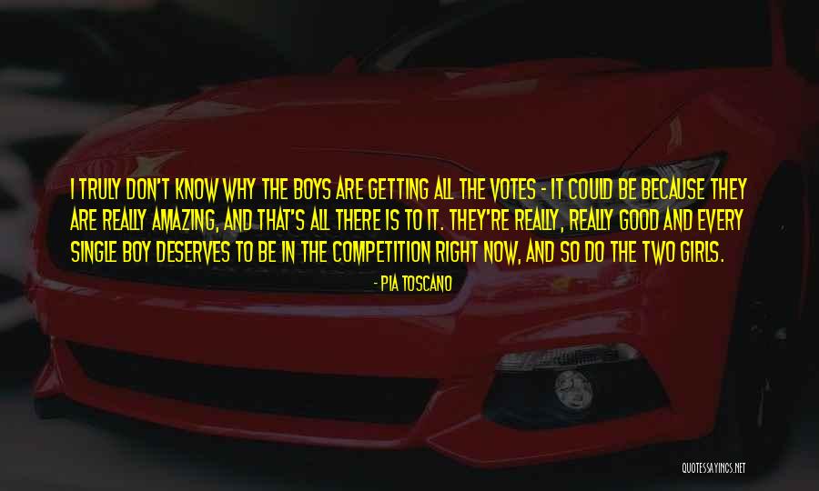 Amazing Boys Quotes By Pia Toscano Amazing Boys Quotes By Pia Toscano
