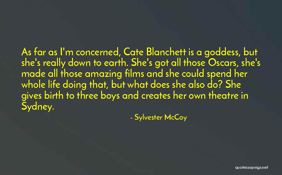 Amazing Boys Quotes By Sylvester McCoy Amazing Boys Quotes By Sylvester McCoy
