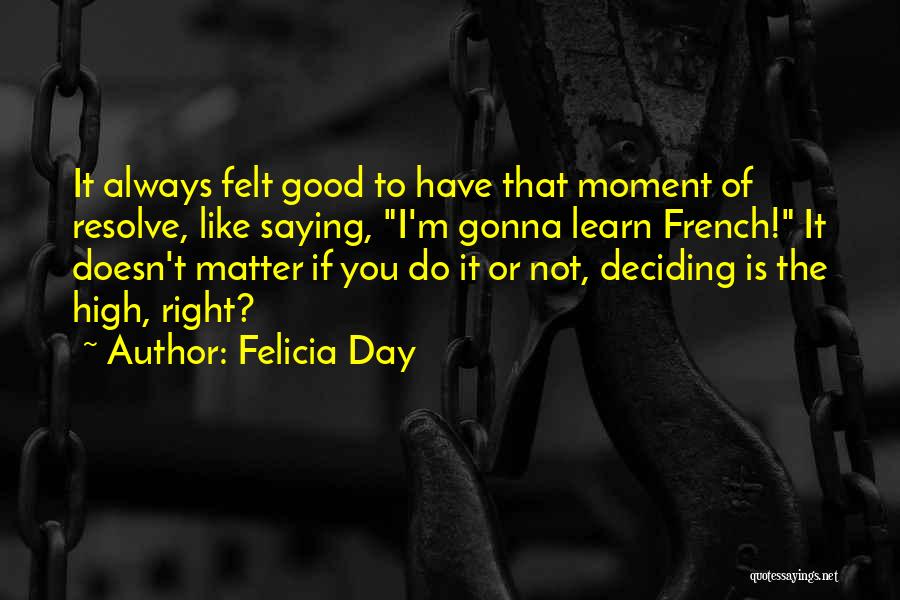 Amazing Color Guard Quotes By Felicia Day