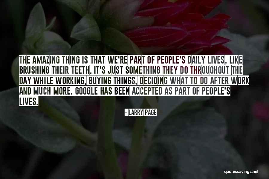 Amazing Daily Quotes By Larry Page Amazing Daily Quotes By Larry Page