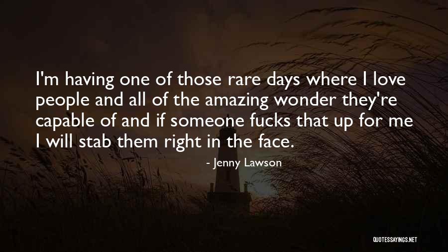 Amazing Days Quotes By Jenny Lawson Amazing Days Quotes By Jenny Lawson