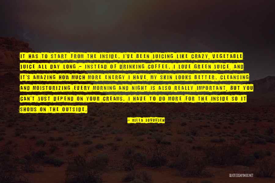 Amazing Energy Quotes By Milla Jovovich Amazing Energy Quotes By Milla Jovovich
