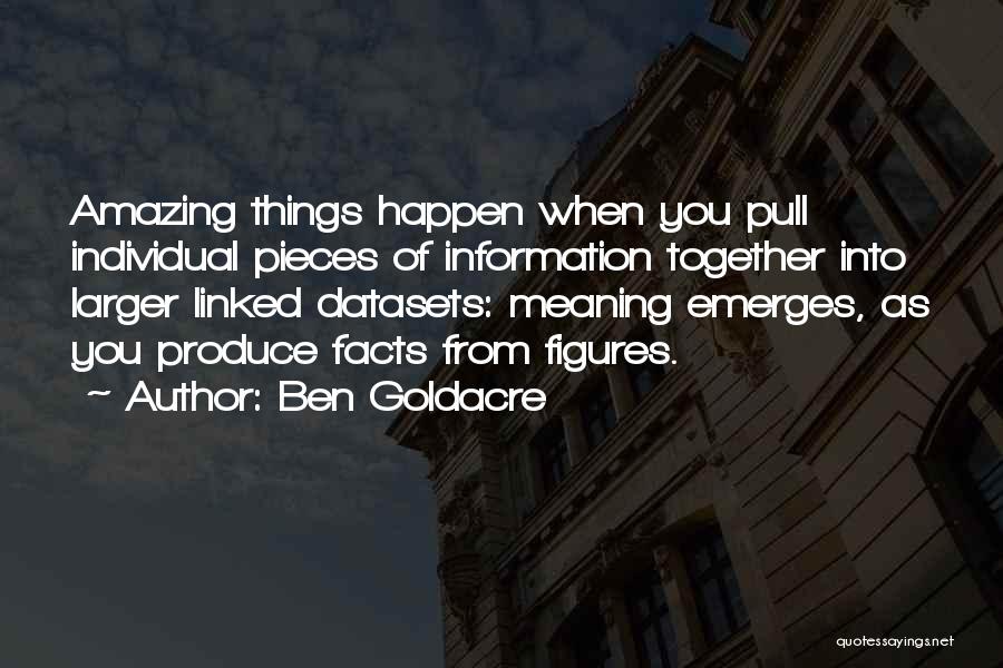 Amazing Facts Quotes By Ben Goldacre