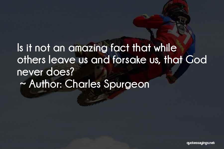 Amazing Facts Quotes By Charles Spurgeon