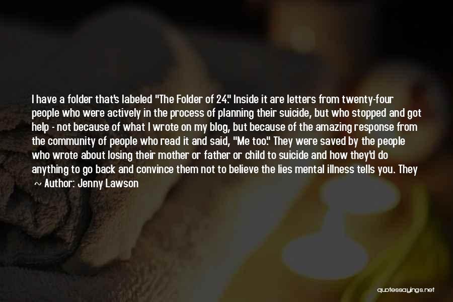 Amazing Father Quotes By Jenny Lawson