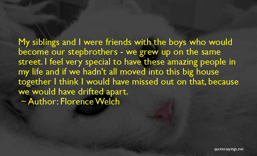 Amazing Friends Quotes By Florence Welch