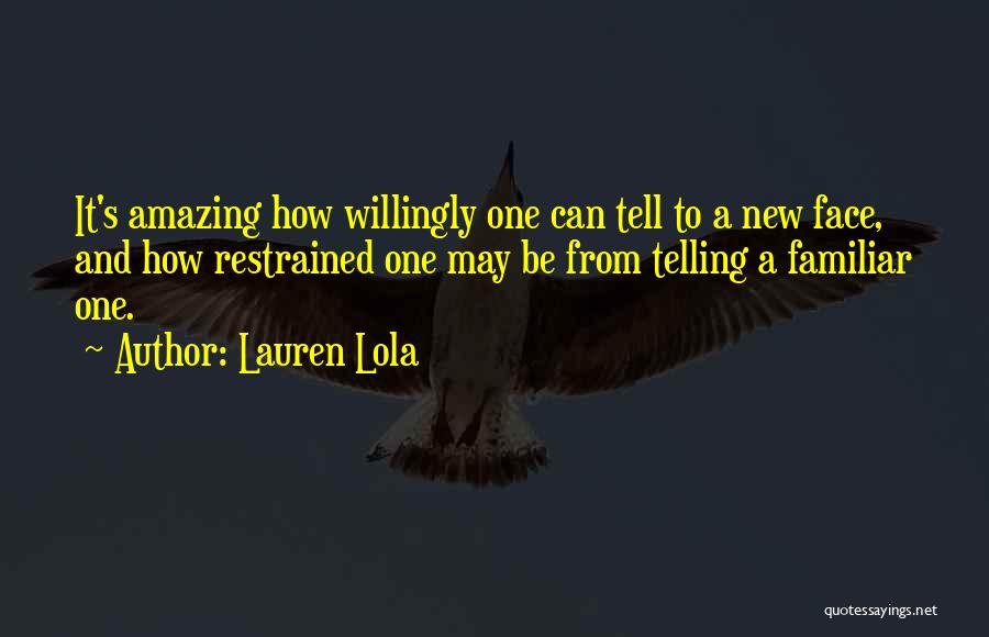 Amazing Friends Quotes By Lauren Lola