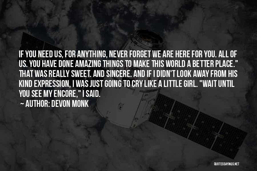 Amazing Girl Quotes By Devon Monk