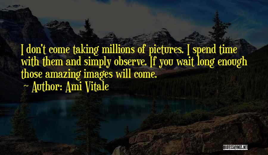 Amazing Images With Quotes By Ami Vitale