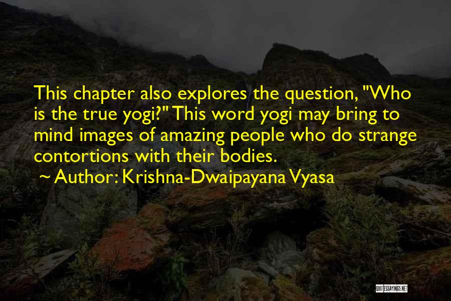 Amazing Images With Quotes By Krishna-Dwaipayana Vyasa