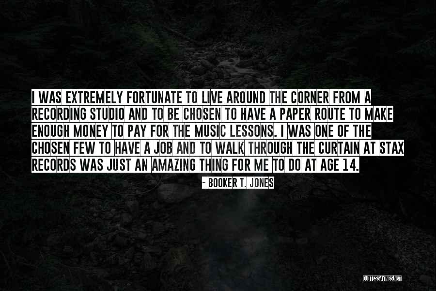 Amazing Job Quotes By Booker T. Jones Amazing Job Quotes By Booker T. Jones