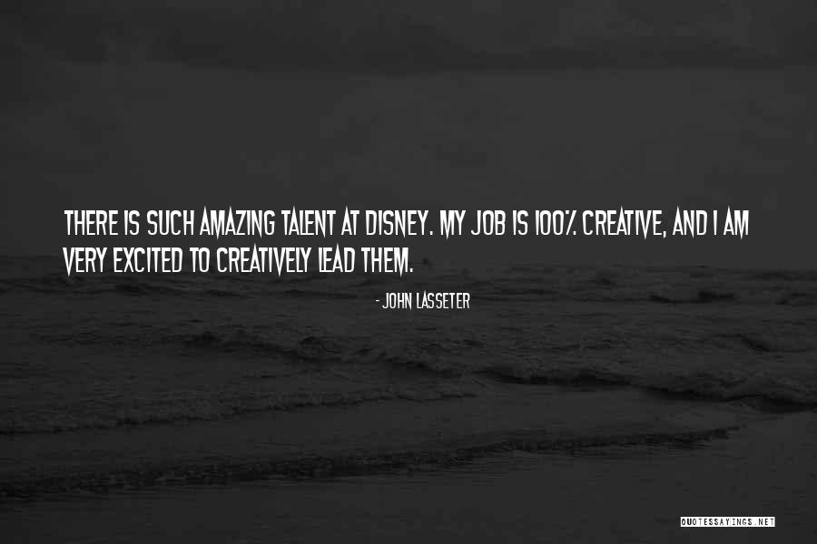 Amazing Job Quotes By John Lasseter Amazing Job Quotes By John Lasseter
