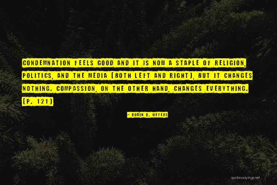 Amazing Johngreen Lovehim Quotes By Robin R. Meyers Amazing Johngreen Lovehim Quotes By Robin R. Meyers