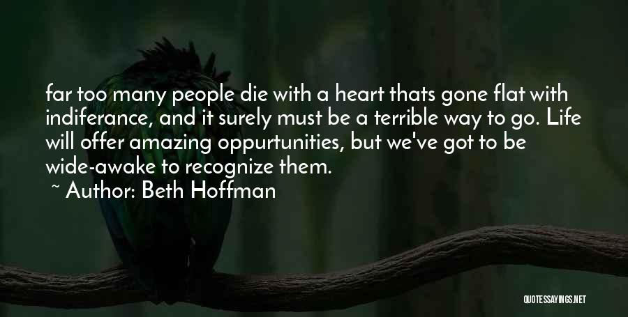 Amazing Life Quotes By Beth Hoffman