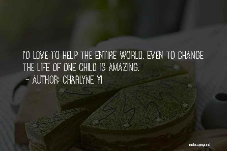 Amazing Life Quotes By Charlyne Yi