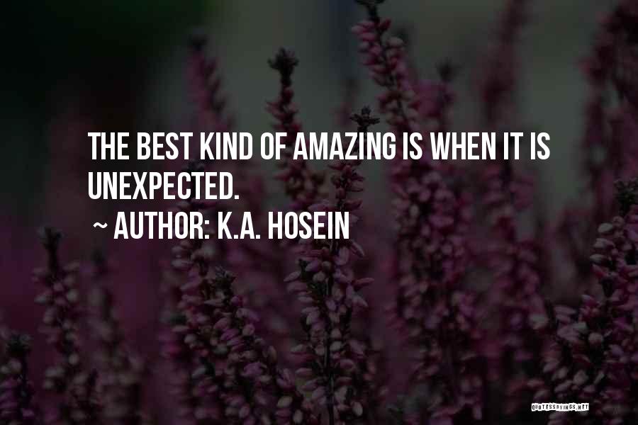 Amazing Life Quotes By K.A. Hosein