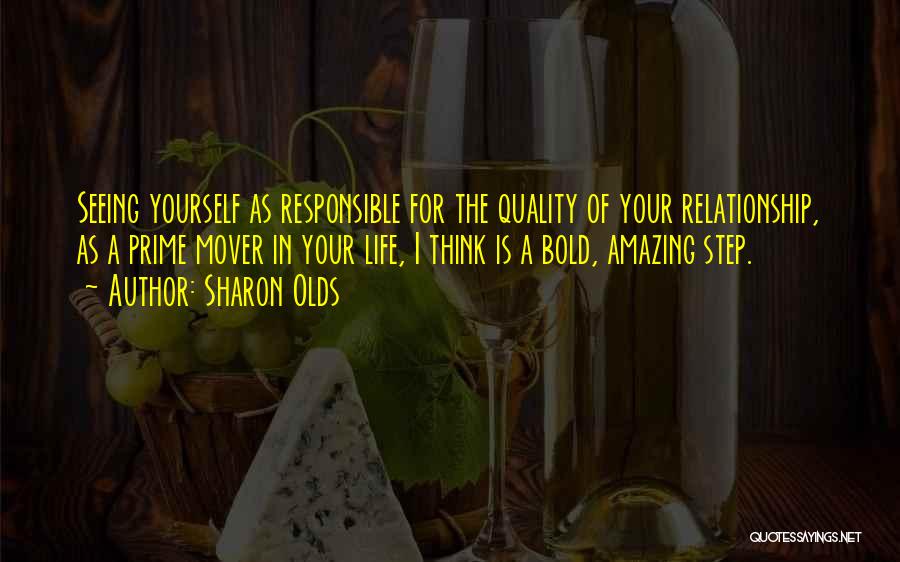 Amazing Life Quotes By Sharon Olds