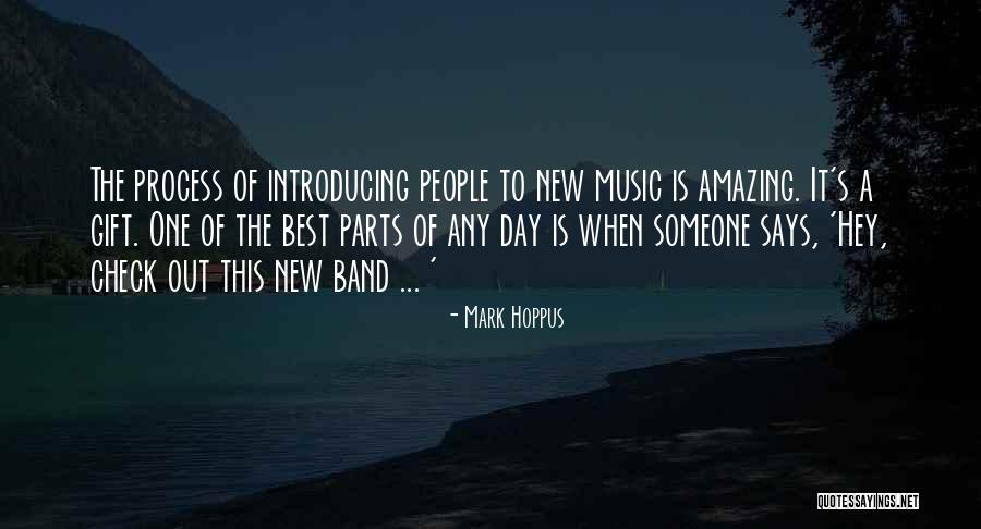 Amazing Music Quotes By Mark Hoppus Amazing Music Quotes By Mark Hoppus