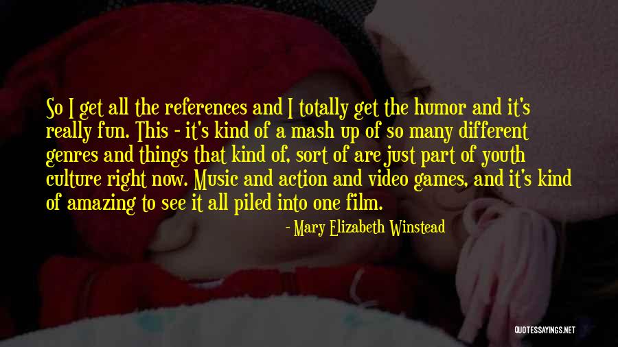 Amazing Music Quotes By Mary Elizabeth Winstead Amazing Music Quotes By Mary Elizabeth Winstead
