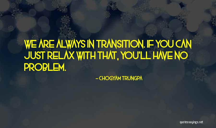 Amazing Nurses Quotes By Chogyam Trungpa Amazing Nurses Quotes By Chogyam Trungpa