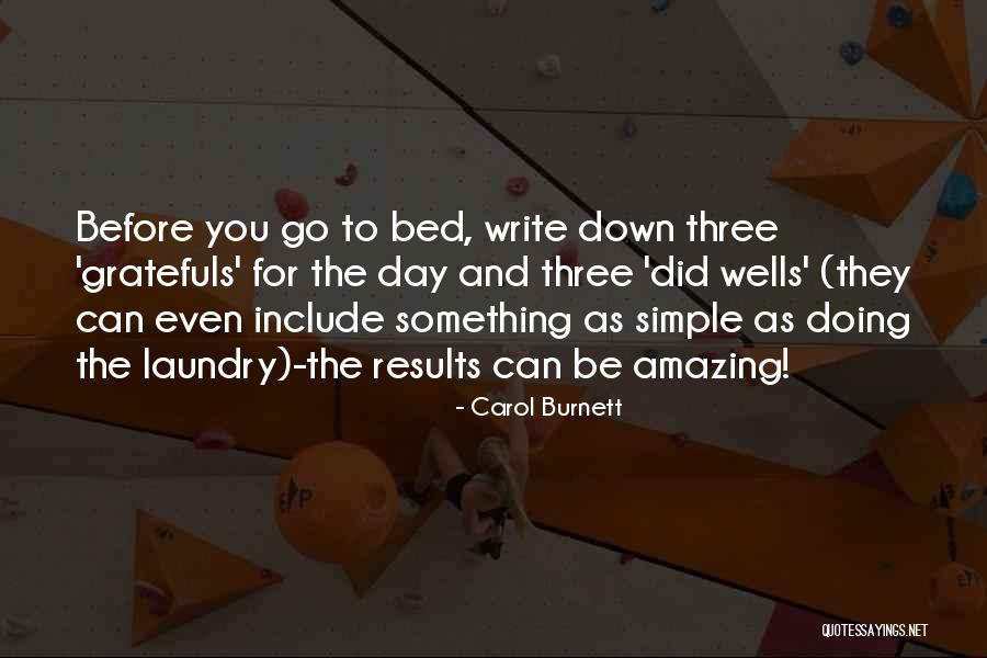 Amazing Results Quotes By Carol Burnett Amazing Results Quotes By Carol Burnett