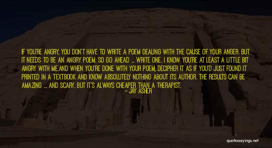 Amazing Results Quotes By Jay Asher Amazing Results Quotes By Jay Asher