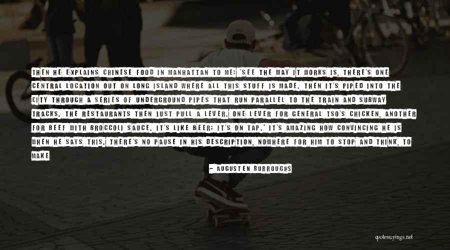 Amazing Says And Quotes By Augusten Burroughs