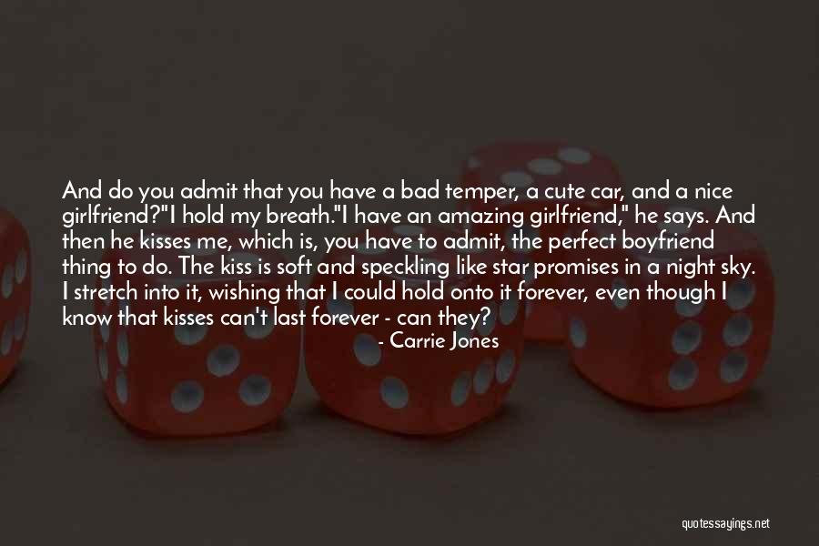 Amazing Says And Quotes By Carrie Jones