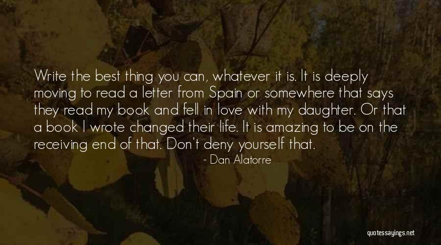 Amazing Says And Quotes By Dan Alatorre Amazing Says And Quotes By Dan Alatorre