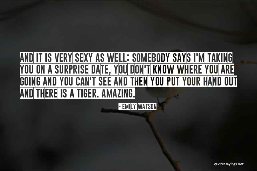 Amazing Says And Quotes By Emily Watson Amazing Says And Quotes By Emily Watson