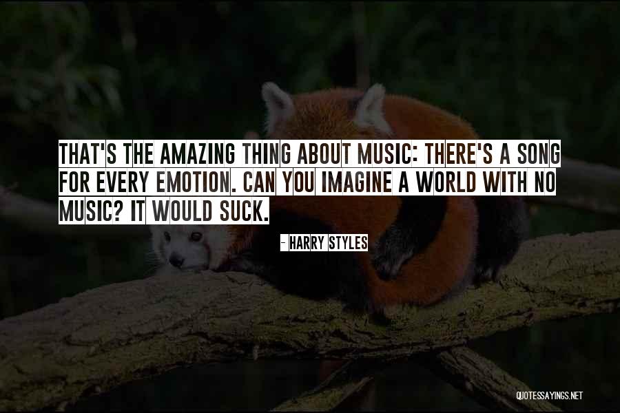 Amazing Song Quotes By Harry Styles Amazing Song Quotes By Harry Styles