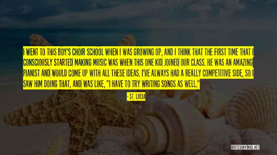 Amazing Song Quotes By St. Lucia Amazing Song Quotes By St. Lucia