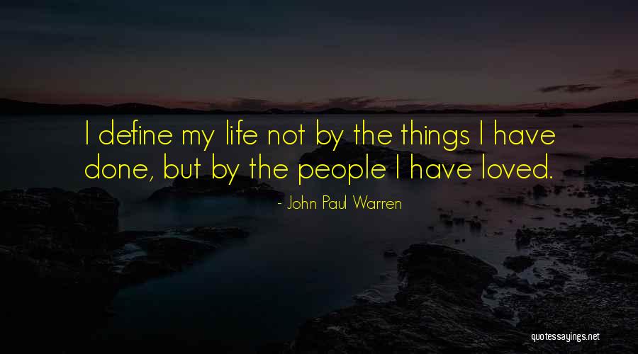 Amazing Team Work Quotes By John Paul Warren