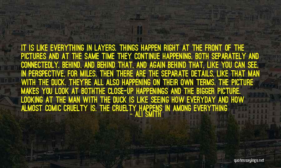 Amazing Things Are Happening Quotes By Ali Smith Amazing Things Are Happening Quotes By Ali Smith