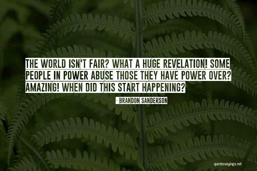 Amazing Things Are Happening Quotes By Brandon Sanderson Amazing Things Are Happening Quotes By Brandon Sanderson