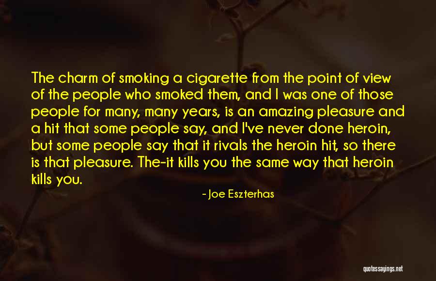 Amazing View Quotes By Joe Eszterhas Amazing View Quotes By Joe Eszterhas