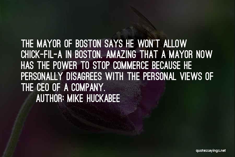 Amazing Views Quotes By Mike Huckabee