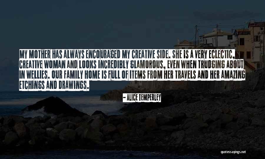 Amazing Woman Quotes By Alice Temperley Amazing Woman Quotes By Alice Temperley