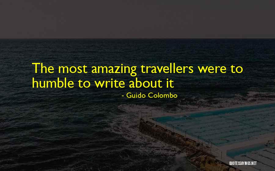 Amazing Writing Quotes By Guido Colombo Amazing Writing Quotes By Guido Colombo