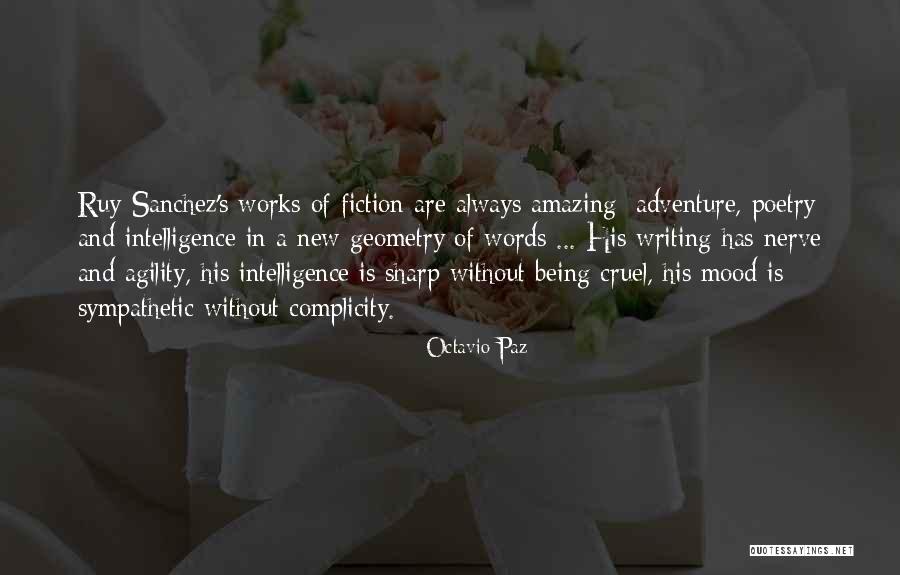 Amazing Writing Quotes By Octavio Paz Amazing Writing Quotes By Octavio Paz