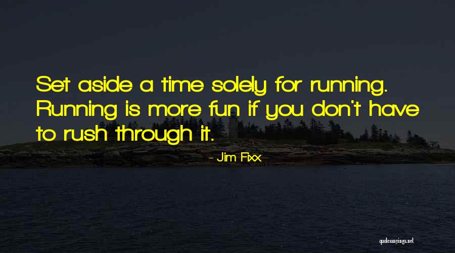Amazon Bestselling Author Quotes By Jim Fixx Amazon Bestselling Author Quotes By Jim Fixx