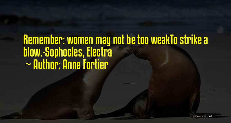 Amazons Quotes By Anne Fortier